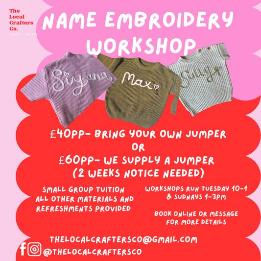 NAME EMBROIDERY | Workshop  | Tuesdays & Sundays